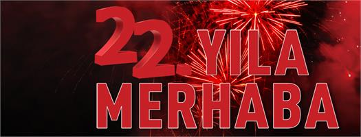 22. yıla merhaba…  