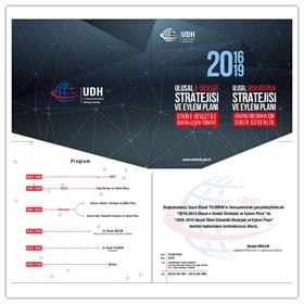 9 Eylül 2016 tarihinde Ankara'da 2019 E-Devlet ve Siber strateji ve eylem planlarının lansmanı gerçekleştiriliyor.