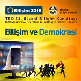 TBD 33. ULUSAL BİLİŞİM KURULTAYI “BİLİŞİM 2016″ BİLDİRİ ÇAĞRISI