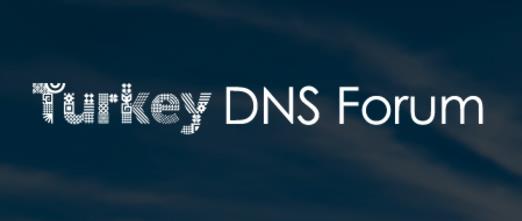 3.Türkiye DNS forum 15-16 Şubat tarihlerinde buluşuyor