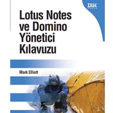 Lotus Notes ve Domino Yönetici Kılavuzu piyasada