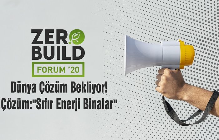 Sıfır Enerji Binalar, Zerobuild Forum’20’de İnşa Edilecek