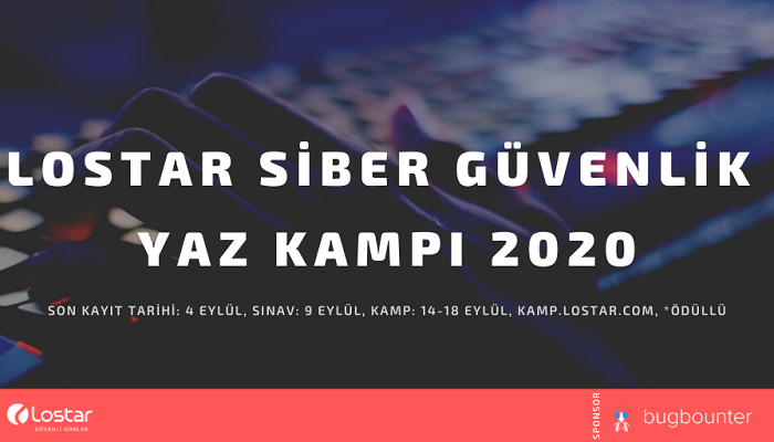 BugBounter’ın sponsoru olduğu Lostar Siber Güvenlik Yaz Kampı’na kayıtlar başladı