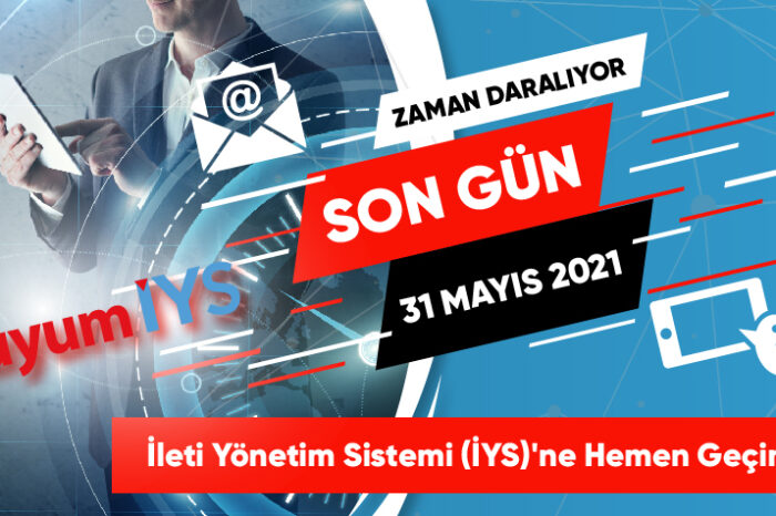 Dikkat! İYS’ye kayıt için 31 Mayıs son gün!